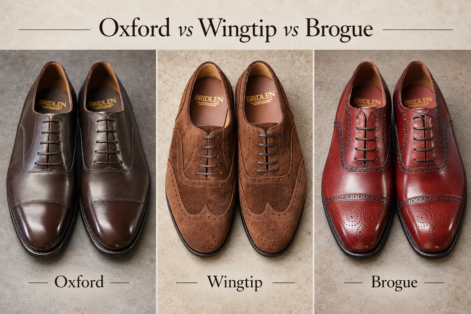 Oxford vs Wingtip vs Brogue: What’s the Difference?