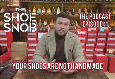 Your shoes are not handmade